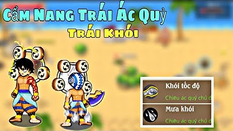 Hải Tặc Tí Hon - Trái Ác Quỷ Khói | Hồ Sơ Trái Ác Quỷ Tập 1
