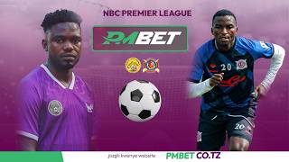 LIVE:  MATCH : MBEYA CITY ( 0 ) vs ( 0 ) MASHUJAA FC | NBC Premier League