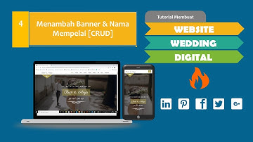 Website Undangan Pernikahan dengan Codeigniter | 4. Menambah Banner dan Nama Mempelai [CRUD]
