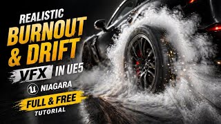 Create Realistic Tire Smoke & Drift Effects in UE5 (FULL & FREE) #car #tutorial #niagara #vfx