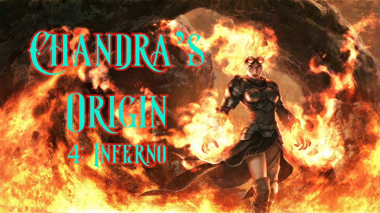 Chandra's Origin Part 4-Inferno