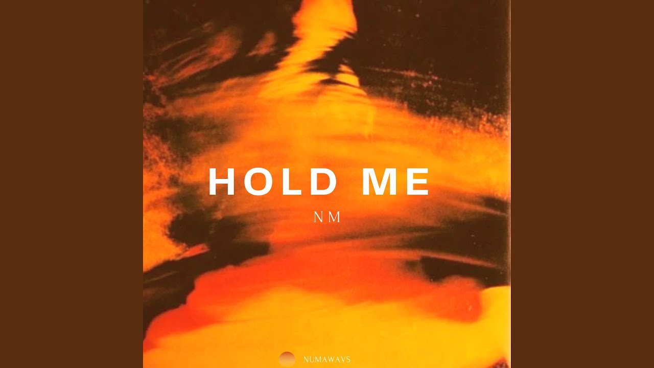 Hold Me - YouTube