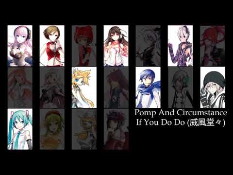 【 合唱 】 Pomp And Circumstance 【 16 Vocaloid Chorus 】