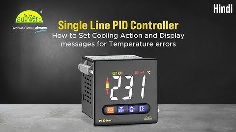 PT230A-K : PID Temperature controller - Cooling Action & Display Messages for Temperature errors (H)