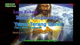 Ricky Pangkerego - Yesus Terang Dunia