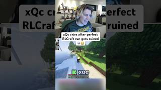 Xqc Cries After Rlcraft Run Gets Ruined