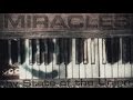 STATE OF THE UNION - Miracles