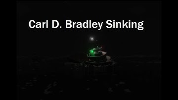 The Carl D. Bradley sinking/Stormworks
