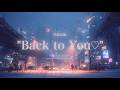 nova💙Back To You | Official MV