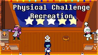 DELTARUNE Chapter 3 - Physical Challenge (Recreation + FLP)
