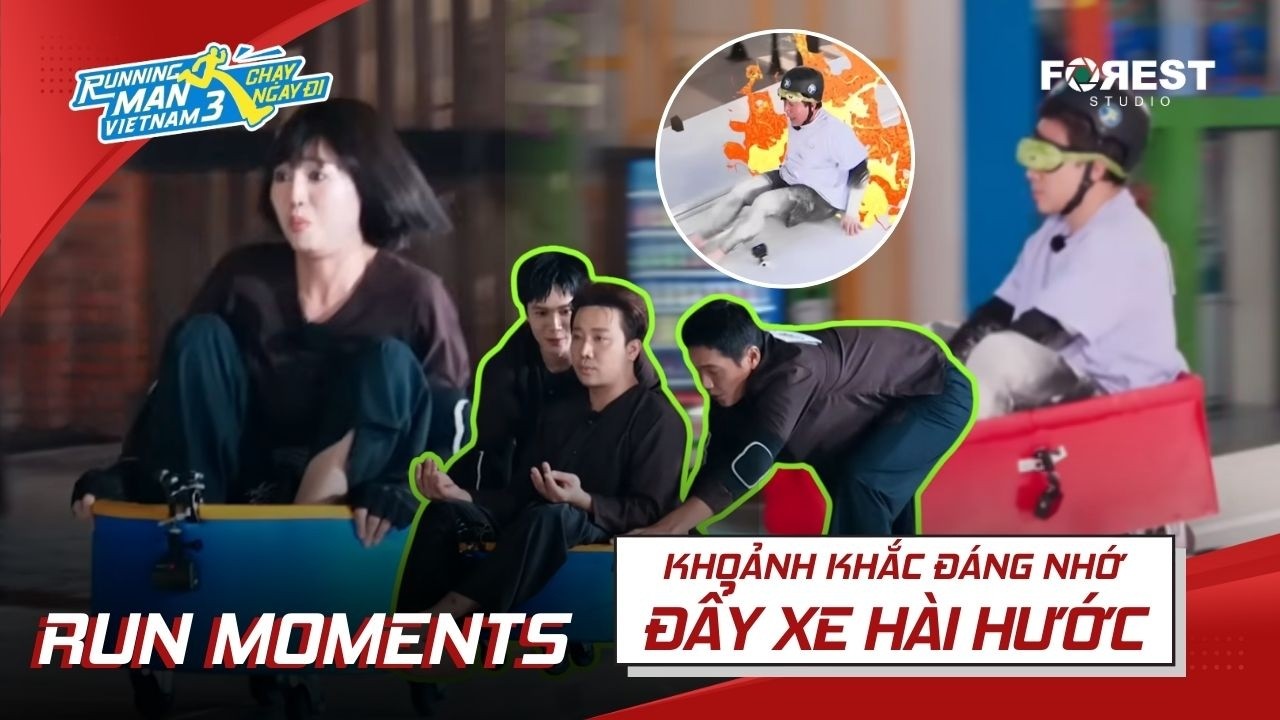 RUN MOMENTS #9: CƯỜI SẶC với các game đẩy xe cực hài, Lan Ngọc - Trấn Thành 