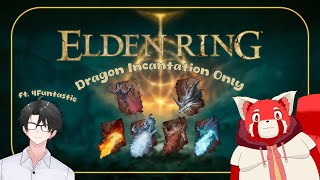【Elden Ring】Dragon Incantation Only Seamless Coop | Elden Ring