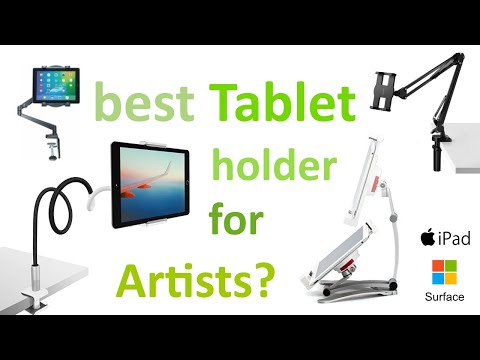 Best Tablet Holder for Digital Artists - Microsoft Surface and iPad which one is the best 2020