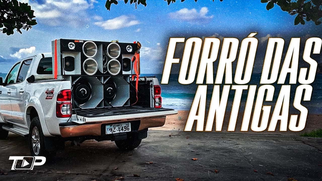 SELEÇÃO DAS MELHORES DO FORRÓ DAS ANTIGAS (PRA TOMAR UMA) Taty Girl, Galícia, Forró Real, Tropikalia