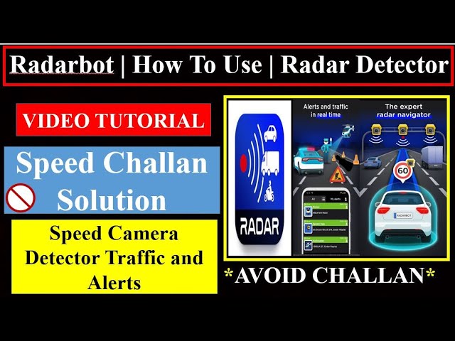 Radarbot Review, Speed Challan Solution