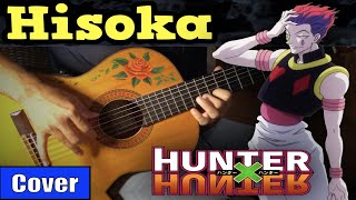 HISOKA - HUNTER X HUNTER meets flamenco gipsy guitarist GUITAR COVER chords