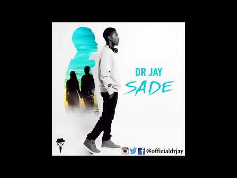 Dr Jayy - Sade