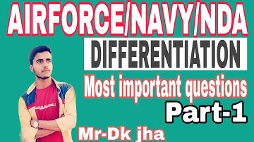 Differentiation / Derivative most important questions  part1 For Airforce/navy-AA/Ssr/nda
