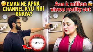 Aon vlogs million views reality exposed ❗_ Eman ka YouTube channel ❓