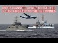 US to Transfer Island Class and Protector Class Patrol Boats and C-130 Aircraft to the Philippines