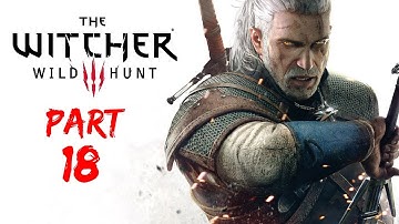 THE WITCHER 3 : WILD HUNT (PART- 18) FINDING DANDELION (PS4 PRO GAMEPLAY)