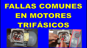 FALLAS COMUNES  EN LOS MOTORES TRIFASICOS