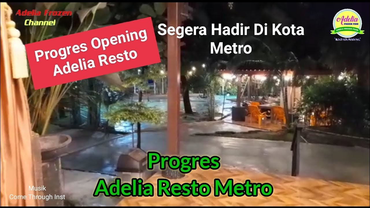 PROGRES PERSIAPAN DIBUKANYA ADELIA RESTO YANG BERADA DI METRO LAMPUNG