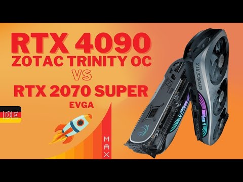 Zotac RTX 4090 Trinity OC vs. EVGA GeForce RTX 2070 Super - Unboxing, Vergleichstest, Tipps & Tricks