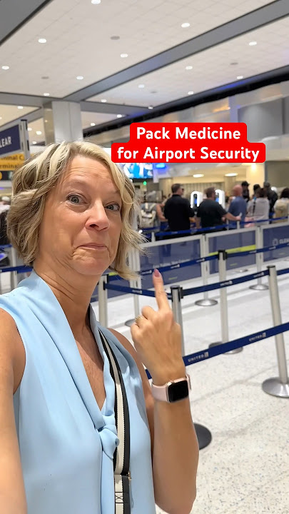 Medicine Travel Tips for Airport Security #traveltips #tsatips