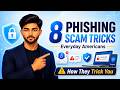 8 Phishing Scams Trick Everyday Americans | Cyber Safety Brief