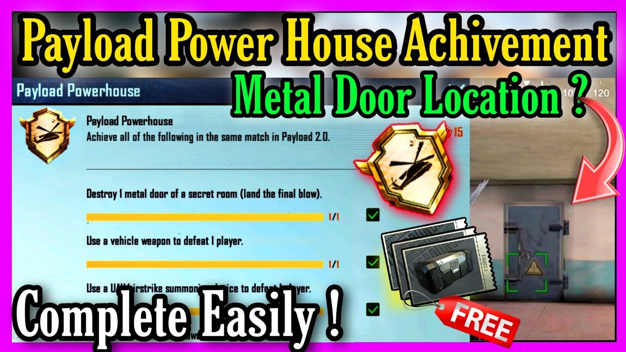 HOW TO COMPLETE PAYLOAD POWER HOUSE ACHIEVEMENT | SECRET METAL DOOR LOCATION | TYSON NOOB GAMER|