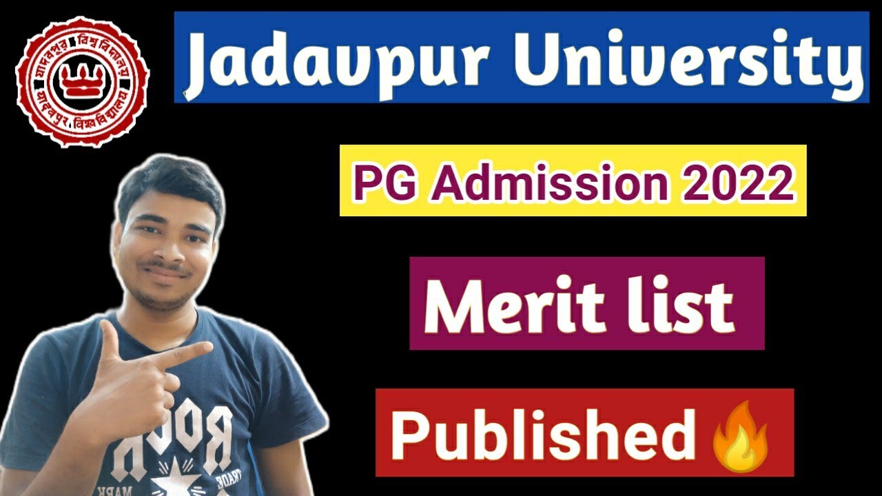 Jadavpur University PG Admission 2022 Merit list Published🔥 Day