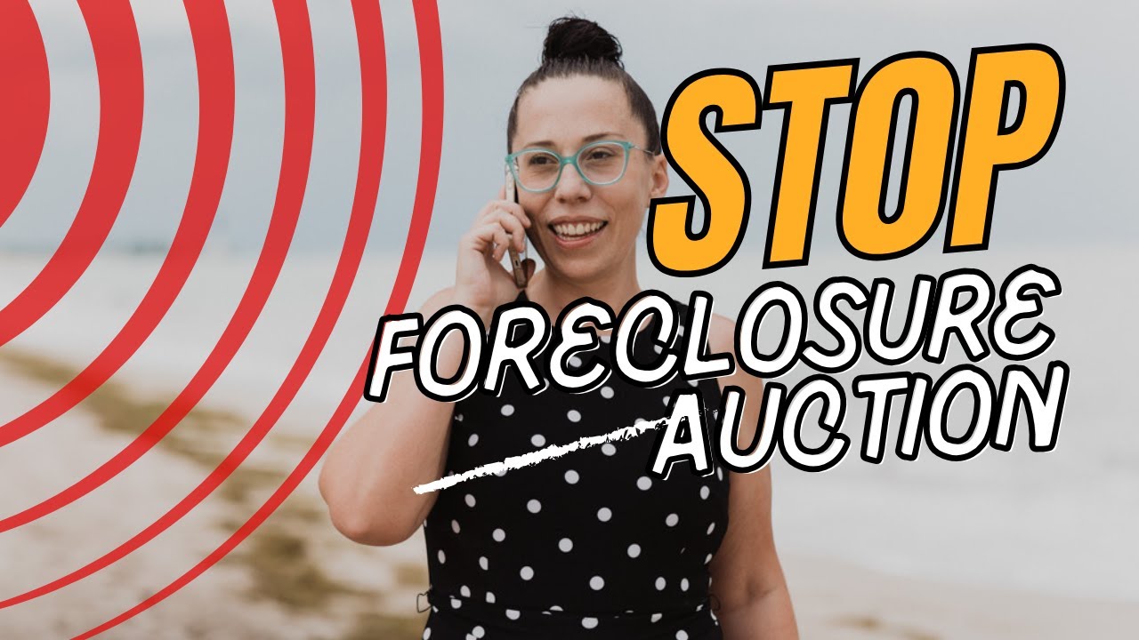 How to Stop a Foreclosure Auction – Step-by-Step Guide to Save Your Home