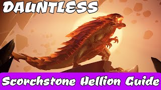DAUNTLESS -  Scorchstone Hellion Guide ~\/~ How to DEFEAT and BREAK PARTS!