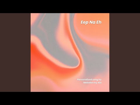 Eep Na Eh