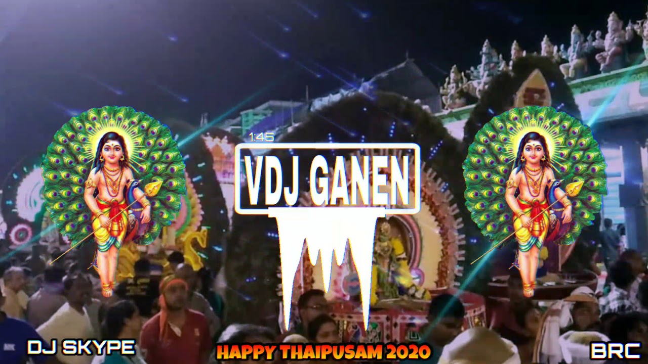 SEERMEVUM ETTUKUDITHAIPUSAM SPECIAL MIXVDJ GANENDJ SKYPEBRC