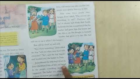 CLASS - I, MORAL SCIENCE (STORY-1) " FIVE LOAFS AND TWO FISH " BY SADHNA SAXENA