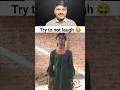 Try not to laugh Challenge 🤣🤣 #funny #reaction #shorts #shortsfeed #funniestvideo #funnymoment