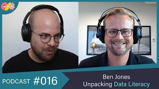 Overcoming Data Phobia - Ben Jones - E016 The Data Project