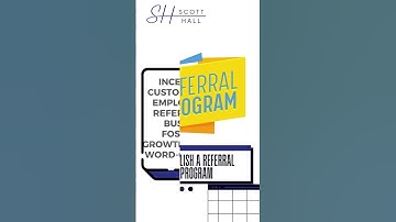Establish a Referral Program