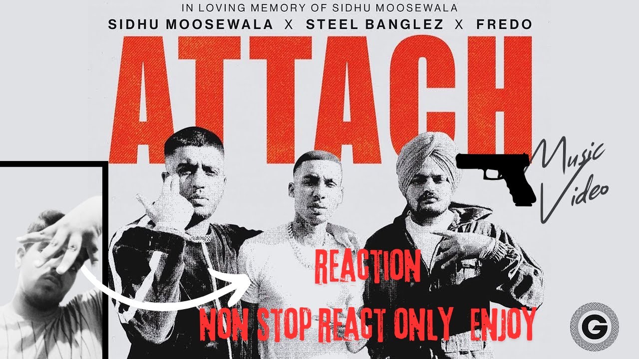 reaction-by-adilopwala-on-attach-song-reaction-youtube