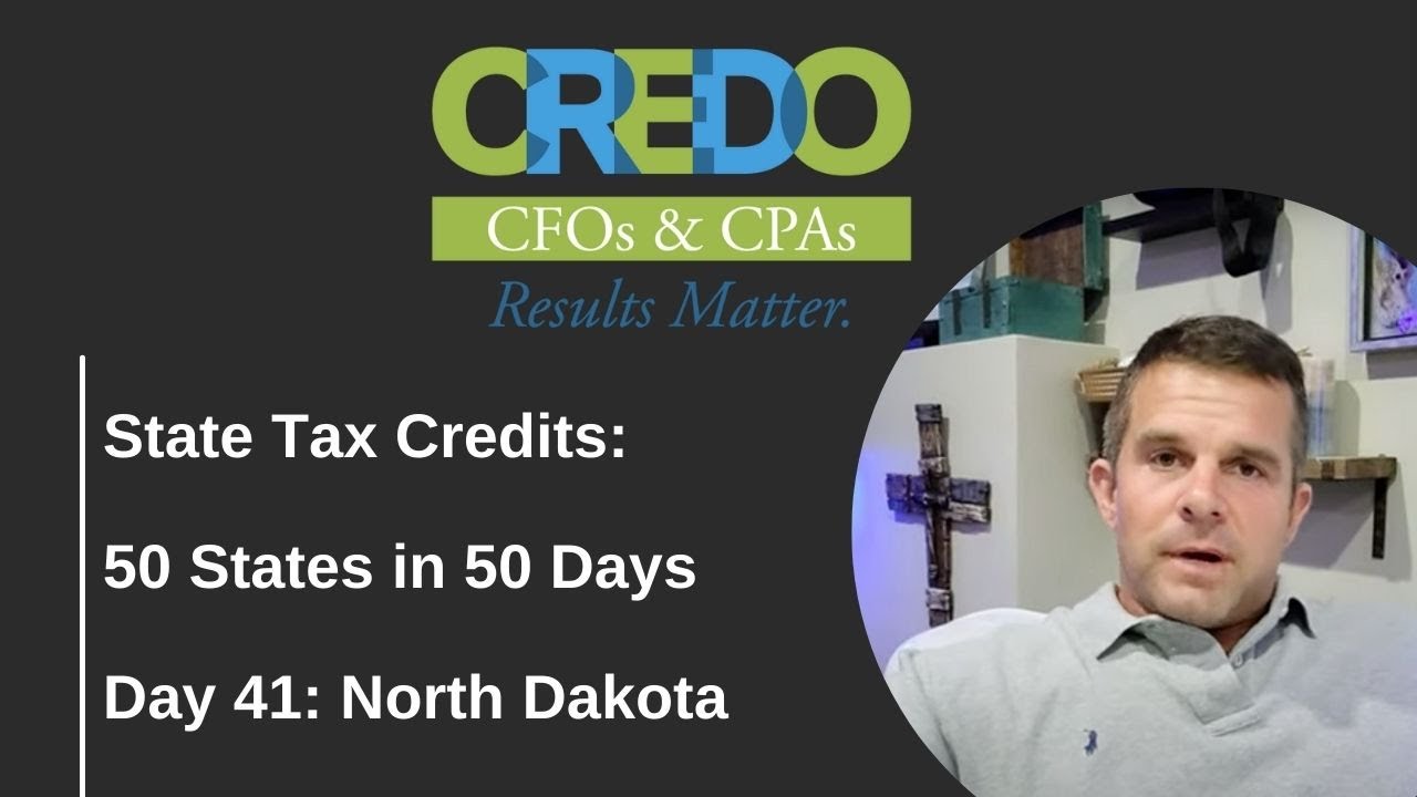 50 States in 50 Days North Dakota Tax Credits StartUp Capital