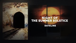 Dateline Episode Trailer: Night of the Summer Solstice | Dateline NBC