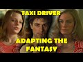 TAXI DRIVER - adapting the fantasy - film analysis