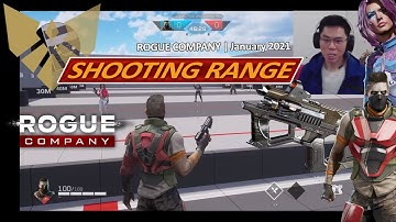 ROGUE COMPANY | Shooting Range
