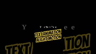Tutorial Teks Animasi Di Alight Motion #tutorial #edit #alaightmotionedit #shorts