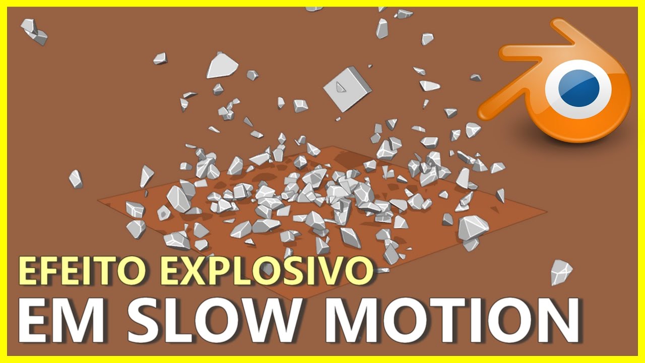 EFEITO EXPLOSIVO EM SLOW MOTION NO BLENDER 3D - YouTube