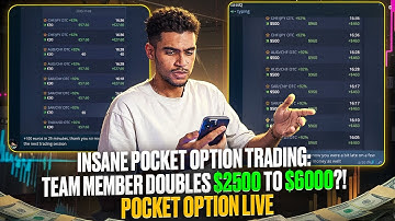 INSANE POCKET OPTION TRADING: TEAM MEMBER DOUBLES $2500 TO $6000?! | POCKET OPTION LIVE