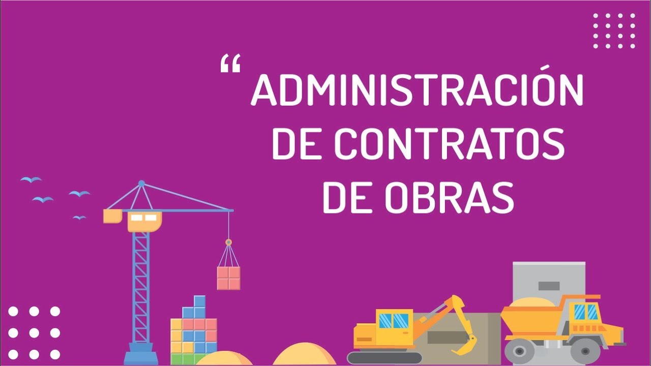 Administración de contratos de Construcción - Grupo Edificad - YouTube