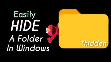 Easily HIDE A Folder in Windows!